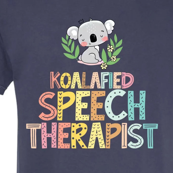 Koalafied Speech Therapist Cute Slp Therapy Koala Gift Garment-Dyed Heavyweight T-Shirt