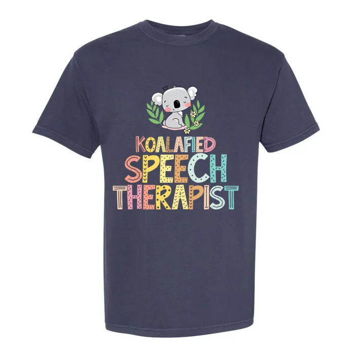 Koalafied Speech Therapist Cute Slp Therapy Koala Gift Garment-Dyed Heavyweight T-Shirt