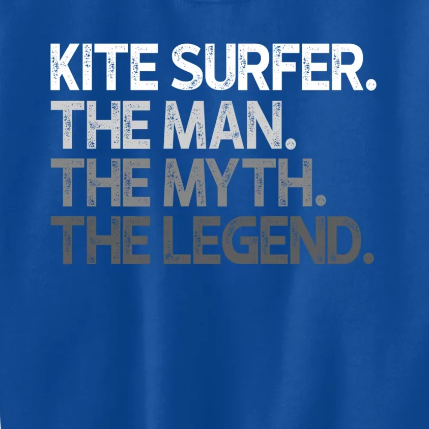 Kite Surfer The Myth Legend Gift Meaningful Gift Kids Sweatshirt