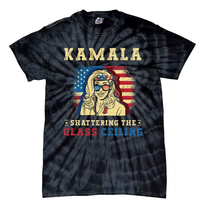 Kamala Shattering The Glass Ceiling Kamala Harris Tie-Dye T-Shirt