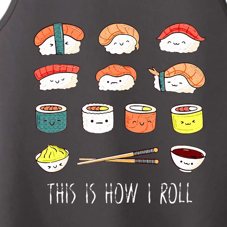 Kawaii Sushi This Is How I Roll Performance Tank