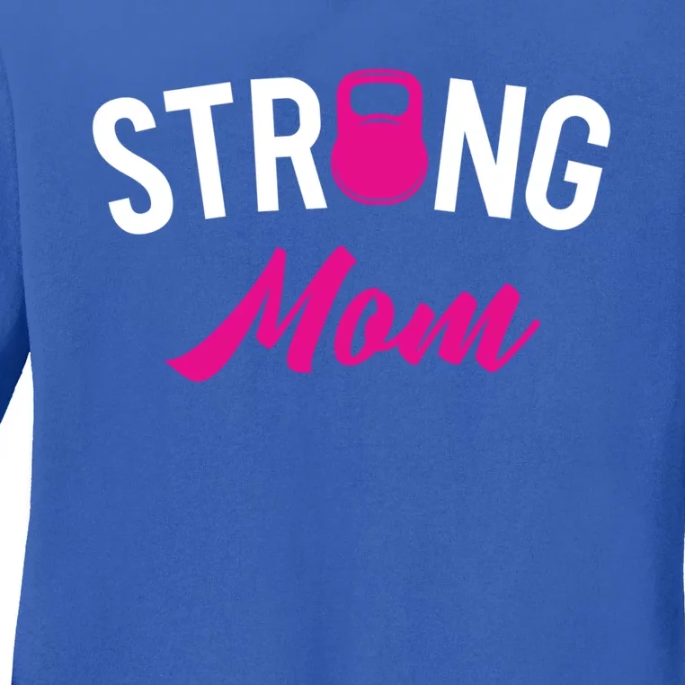 Kettlebell Street Workout Weightlifting Strong Mom Mother Gift Ladies Long Sleeve Shirt