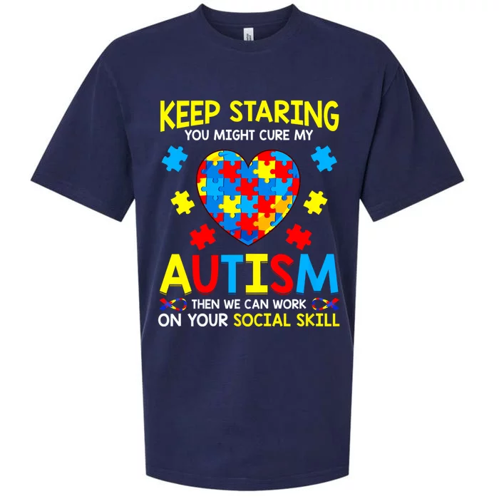 Keep Staring You Might Cure My Autism Awareness Sueded Cloud Jersey T-Shirt