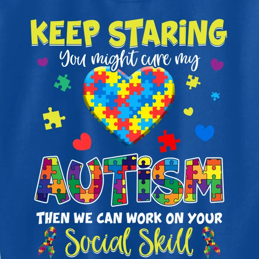 Keep Staring You Might Cure My Autism Awareness Puzzle Gift Meaningful Gift Kids Sweatshirt