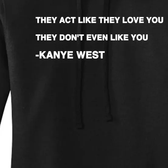 Kanyewest They Act Women's Pullover Hoodie