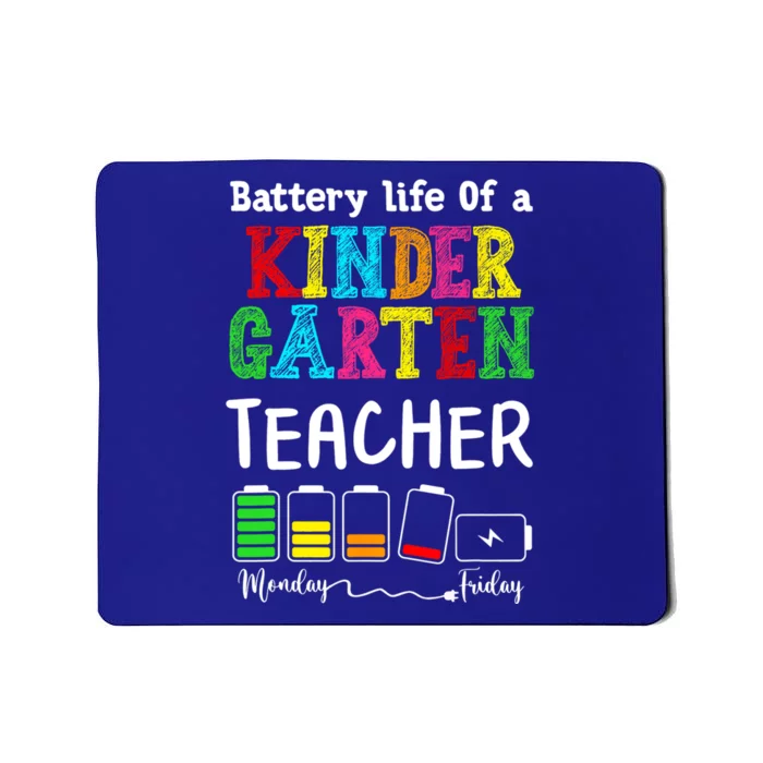 Kindergarten Teacher Battery Life Kindergarten Instructor Gift Mousepad