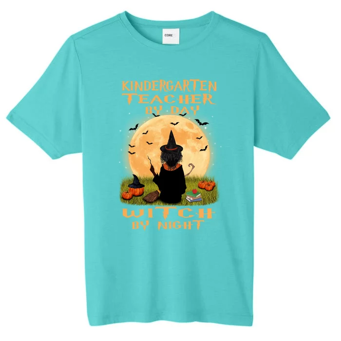 Kindergarten Teacher By Day Witch By Night Halloween Costume Cute Gift ChromaSoft Performance T-Shirt