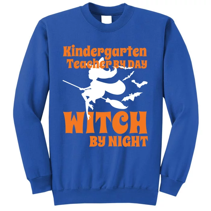 Kindergarten Teacher By Day Witch By Night Halloween Gift Sweatshirt