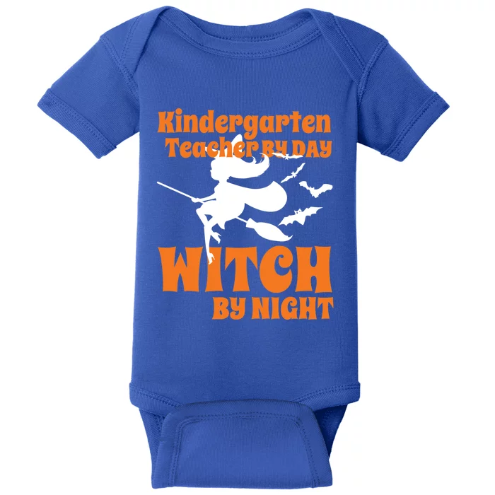 Kindergarten Teacher By Day Witch By Night Halloween Gift Baby Bodysuit