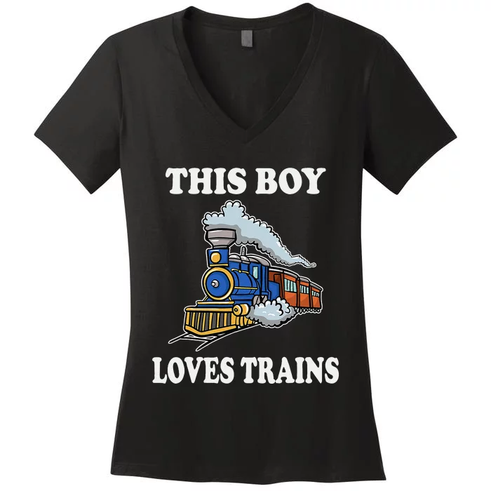 Kids This Boy Loves Trains Wagon Lover Gifts Women's V-Neck T-Shirt