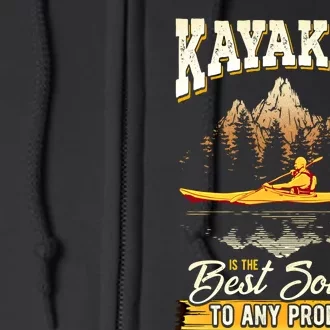 Kayaking The Best Solution To Any Problem Kayak Gift Full Zip Hoodie