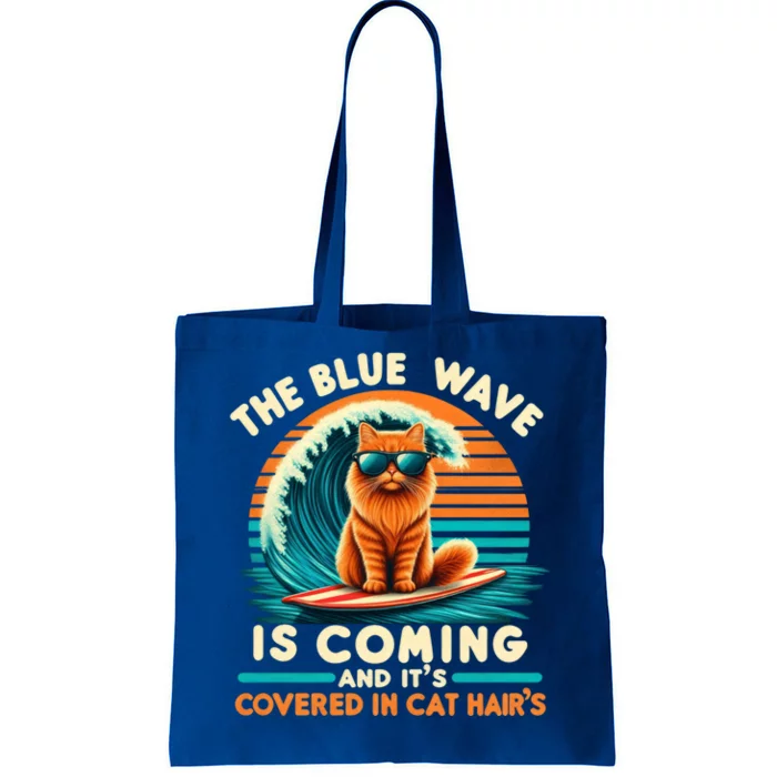 Kamala The Blue Wave Is Coming And ItS Covered In Cat Hairs Gift Tote Bag