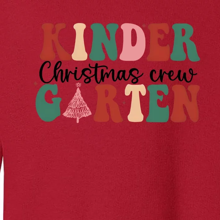 Kindergarten Teacher Crew Christmas Toddler Sweatshirt