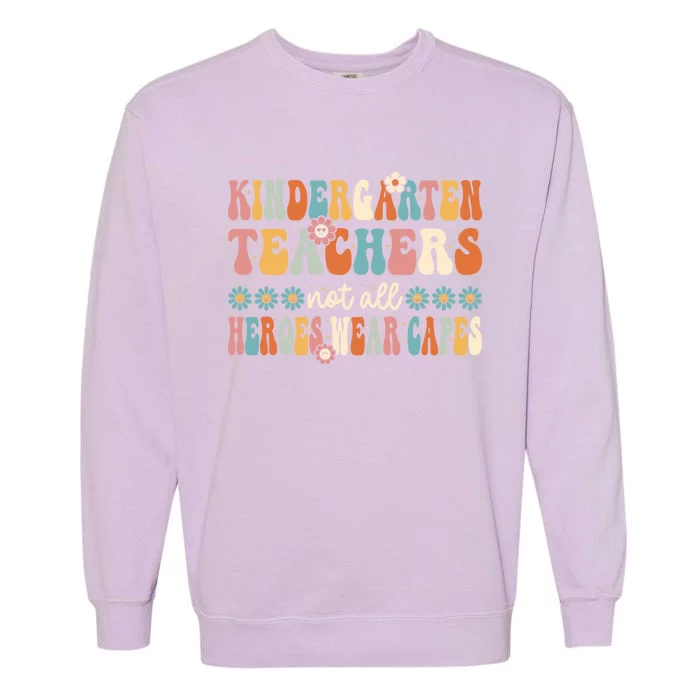 Kindergarten Teachers Capes Groovy Preschool Teacher Gift Garment-Dyed Sweatshirt