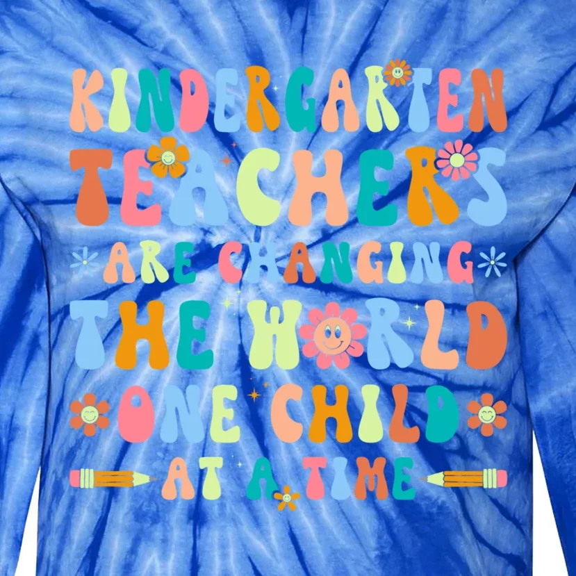 Kindergarten Teachers Changing The World Groovy Preschool Funny Gift Tie-Dye Long Sleeve Shirt