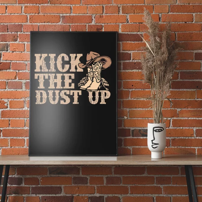 Kick The Dust Up Country Music Western Dancer Cow Poster