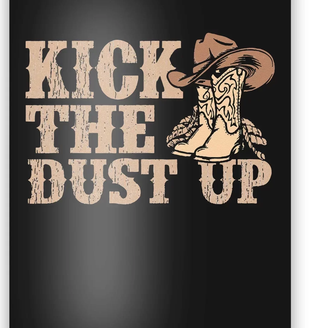 Kick The Dust Up Country Music Western Dancer Cow Poster