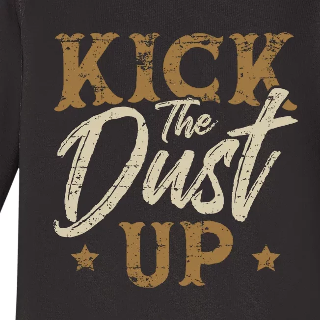 Kick The Dust Up for a Cowgirl Baby Long Sleeve Bodysuit