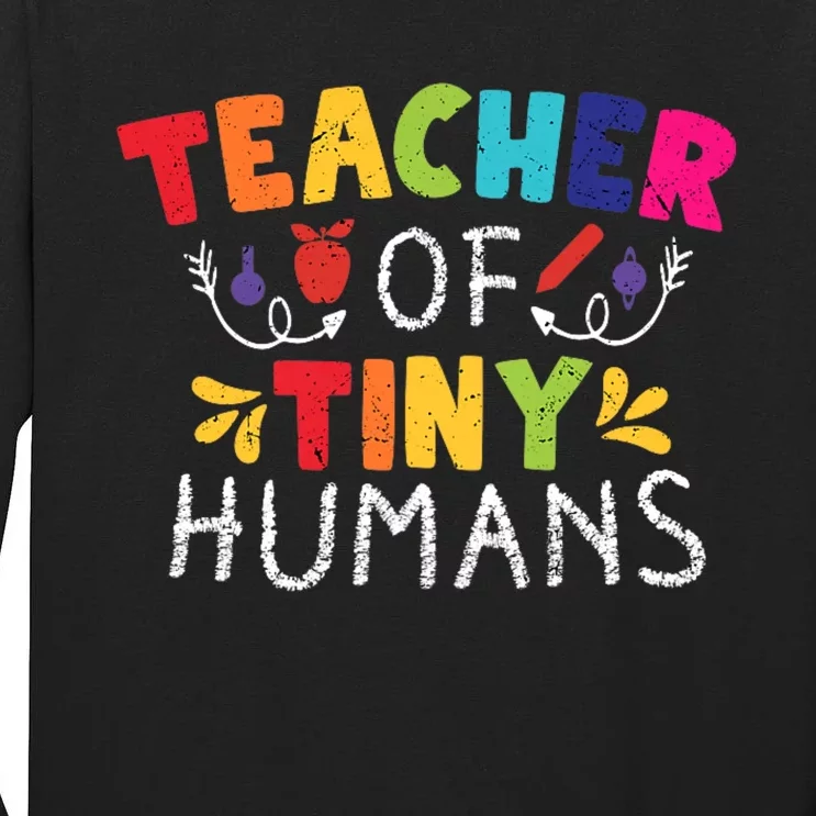 Kindergarten Teacher Daycare Preschool Prek Teachers Tall Long Sleeve T-Shirt