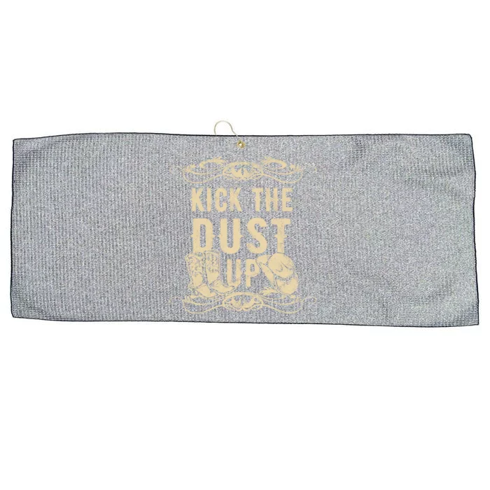 Kick The Dust Up Shirt Country Vintage Tee For Dancers Large Microfiber Waffle Golf Towel