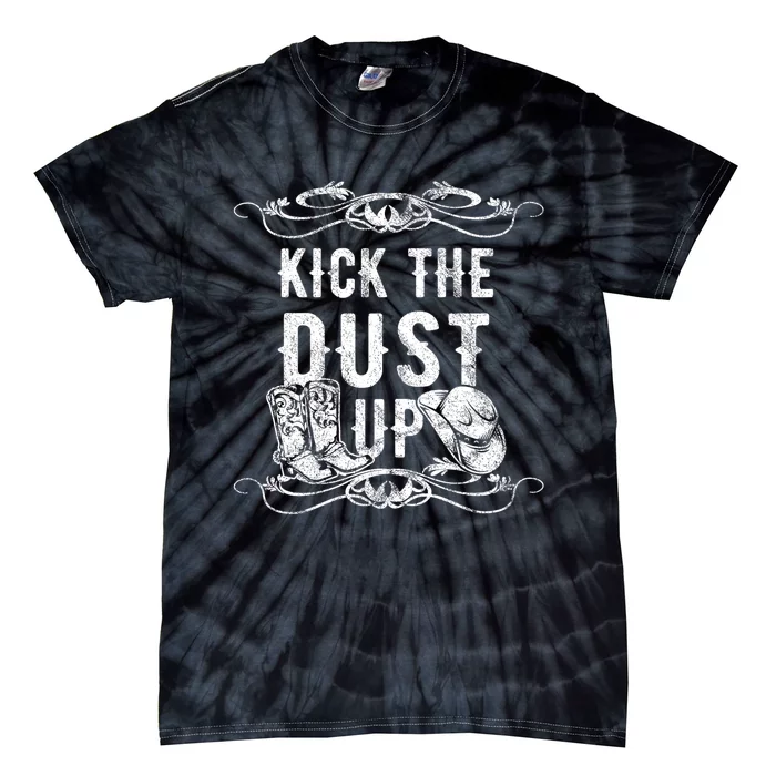 Kick The Dust Up Country Vintage For Line Dance Dancers Tie-Dye T-Shirt