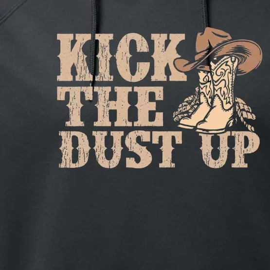 Kick The Dust Up Country Music Western Dancer Cowgirl Performance Fleece Hoodie