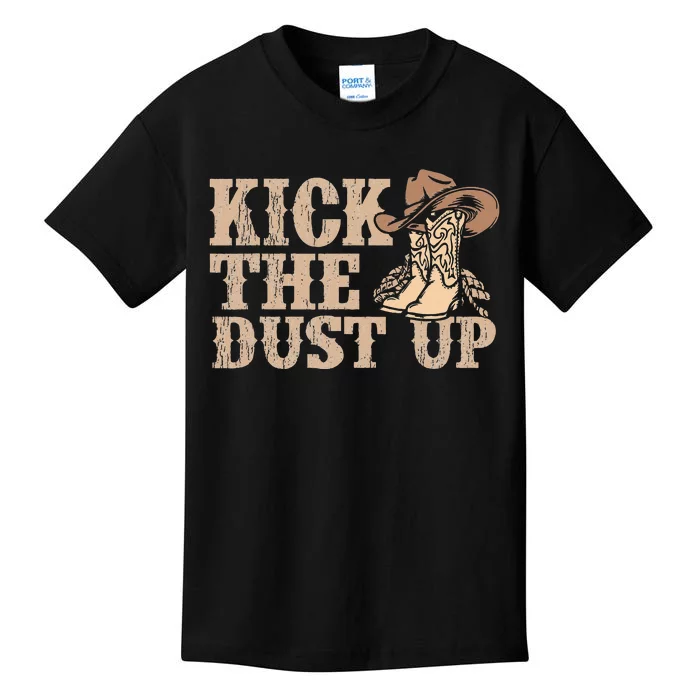 Kick The Dust Up Country Music Western Dancer Cowgirl Kids T-Shirt