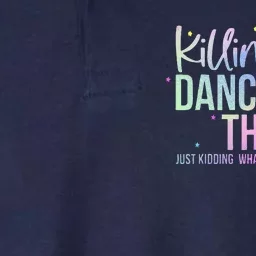 Killin This Dance Mom Thing Funny Dance Mom MotherS Day Softstyle Adult Sport Polo