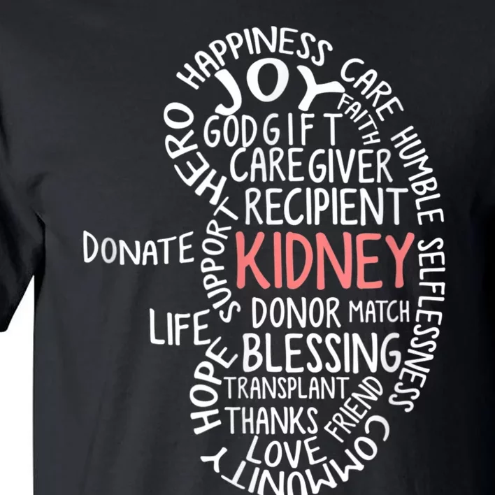 Kidney Transplant Donor Donate Surgery Recovery Tall T-Shirt