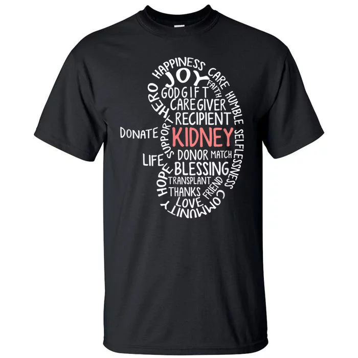 Kidney Transplant Donor Donate Surgery Recovery Tall T-Shirt