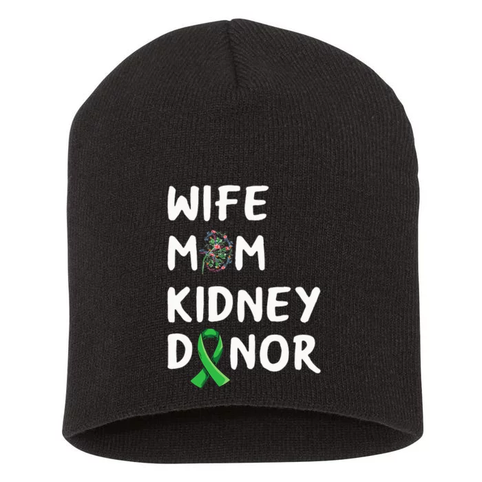 Kidney Transplant Design For Your Organ Donor Mom Short Acrylic Beanie