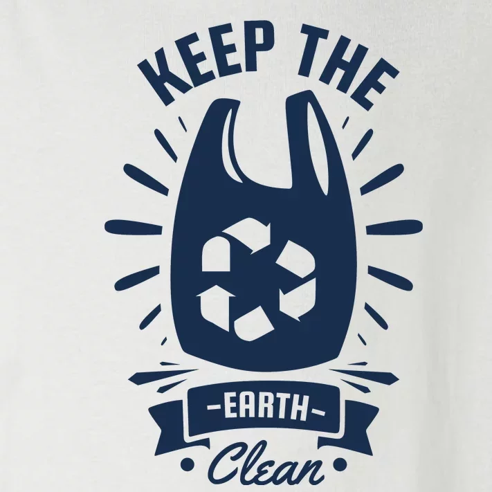 Keep The Earth Clean Toddler Long Sleeve Shirt