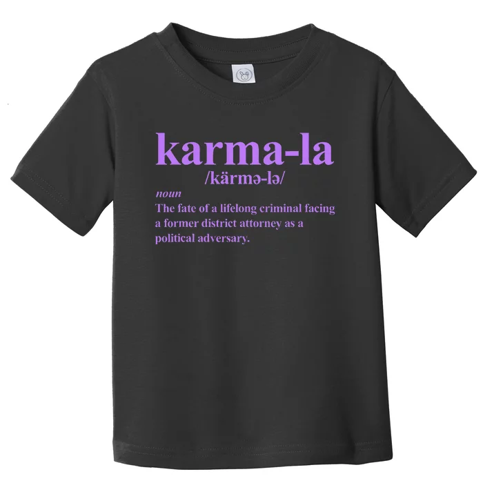 Karmala The Fate Of A Lifelong Criminal Karmala Toddler T-Shirt