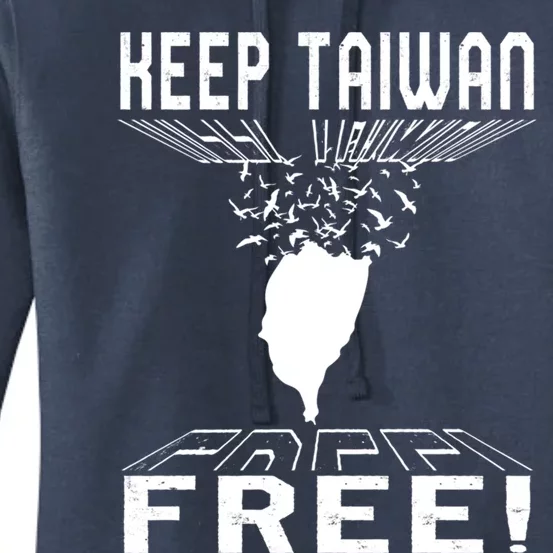 Keep Taiwan Free Flying Birds Support Chinese Taiwanese Peac Gift Women's Pullover Hoodie