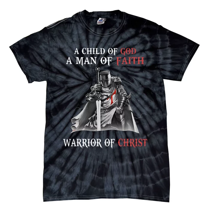 Knight Templar Faith A Warrior Of Christ Tie-Dye T-Shirt