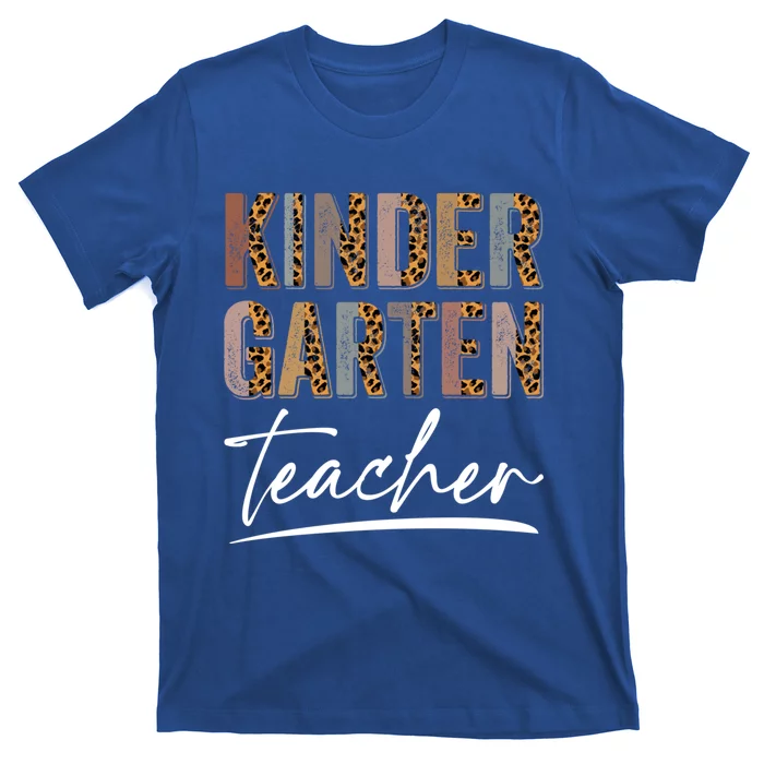 Kindergarten Teacher First Day Appreciation Leopard Teaching Cool Gift T-Shirt