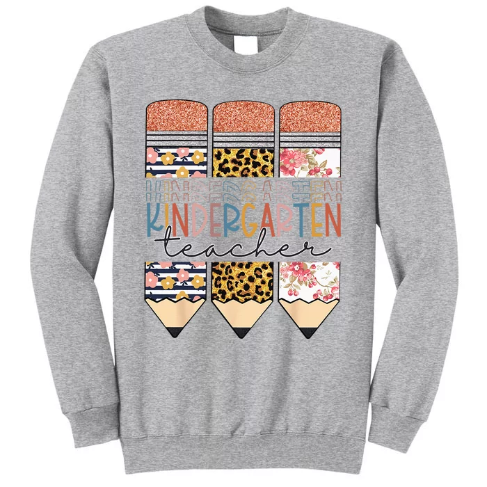 Kindergarten Teacher Funny Leopard Pencil Back To School Tall Sweatshirt