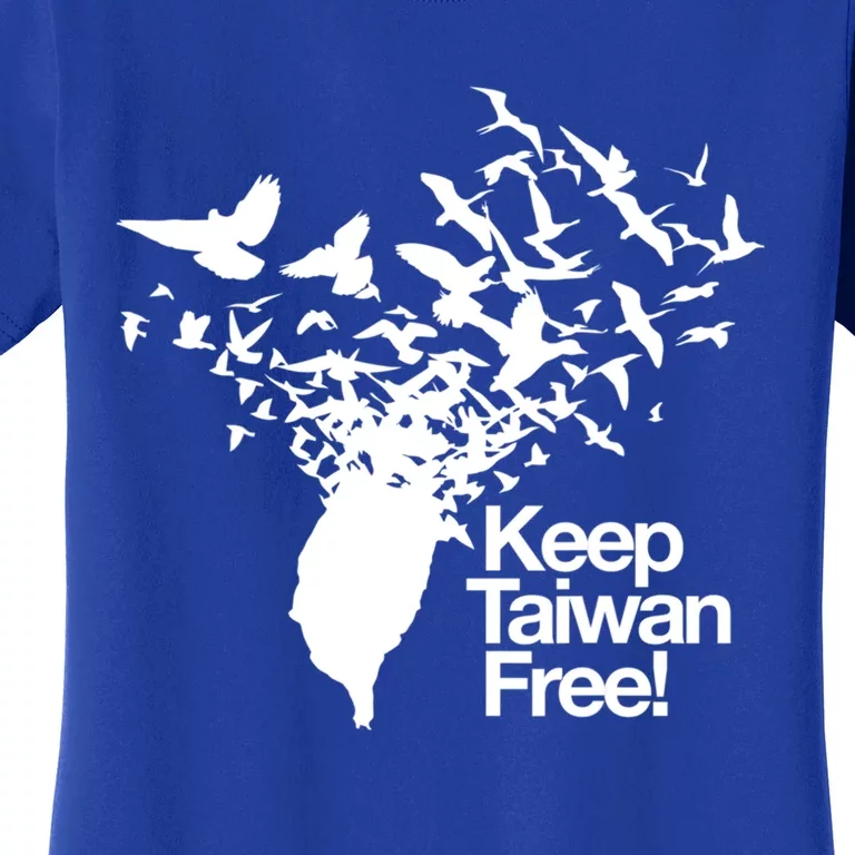 Keep Taiwan Free With Peace Birds Flying Out Gift Women's T-Shirt