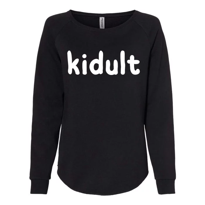 Kidult T For Grown Up Who Love Their Toys Womens California Wash Sweatshirt