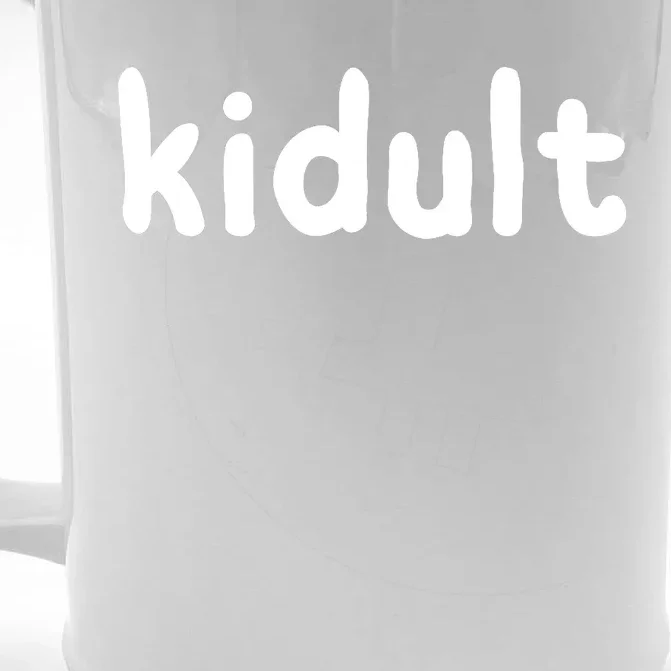 Kidult T For Grown Up Who Love Their Toys Front & Back Beer Stein