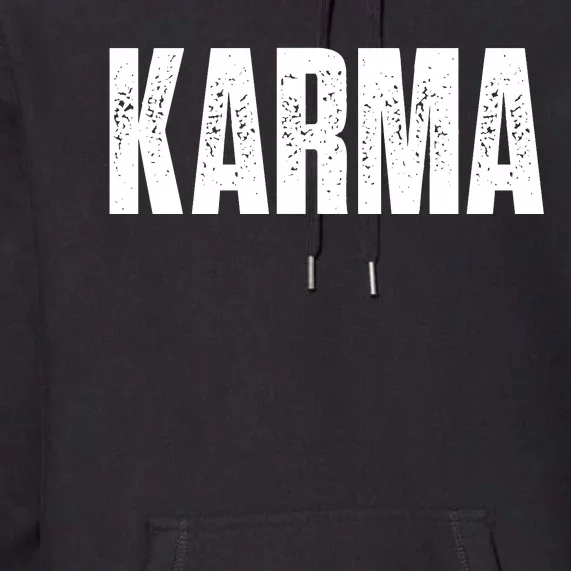 Karma Trending Graphic Tee Premium Hoodie