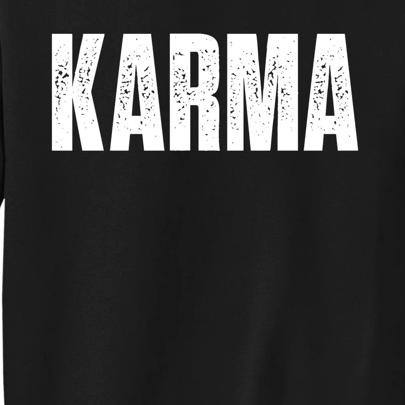 Karma Trending Graphic Tee Tall Sweatshirt