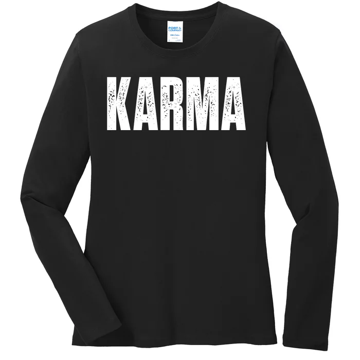 Karma Trending Graphic Tee Ladies Long Sleeve Shirt