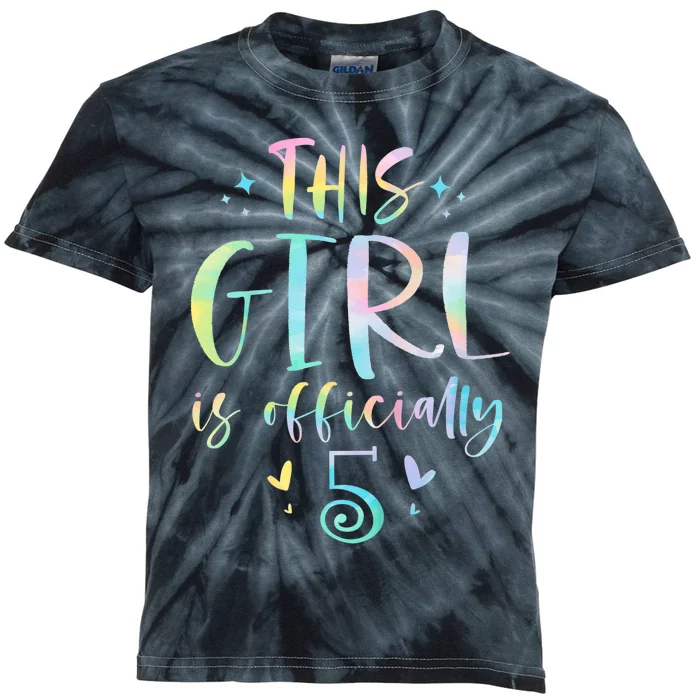 K.i.d.s This Girl Is Officially 5 Five Year Old 5th Birthday Girl Kids Tie-Dye T-Shirt