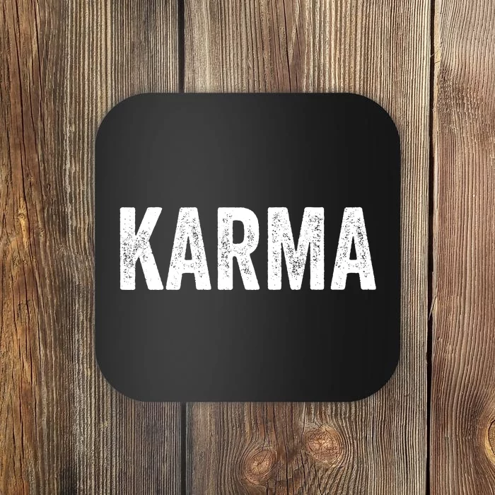 Karma Trending Graphic Tee Coaster