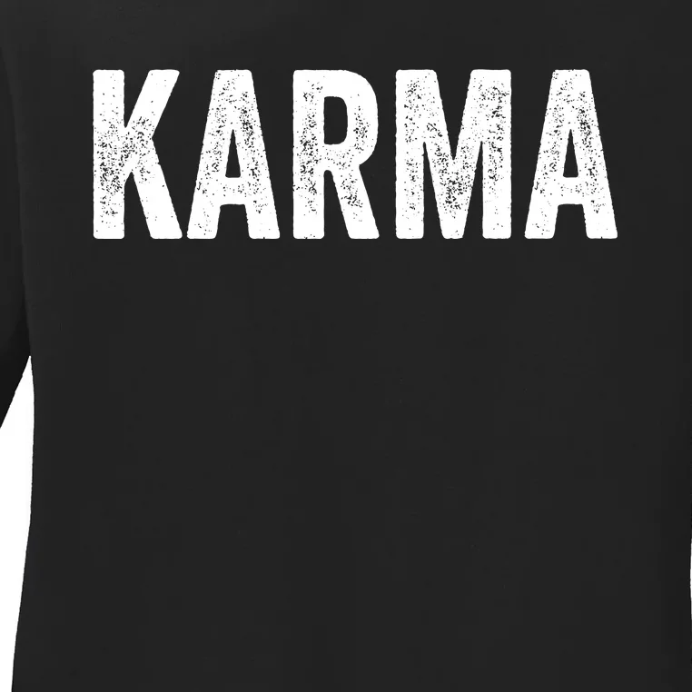 Karma Trending Graphic Tee Ladies Long Sleeve Shirt