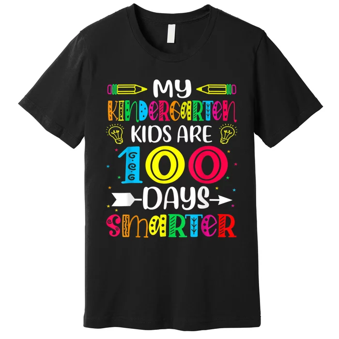 Kindergarten Teacher Gift 100 Days Smarter 100th Day Of School Premium T-Shirt