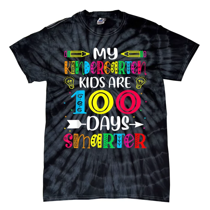 Kindergarten Teacher Gift 100 Days Smarter 100th Day Of School Tie-Dye T-Shirt