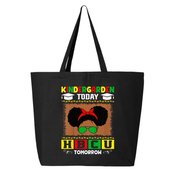 Kindergarten Today Hbcu Tomorrow Future Hbcu Grad 25L Jumbo Tote