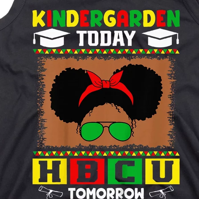 Kindergarten Today Hbcu Tomorrow Future Hbcu Grad Tank Top